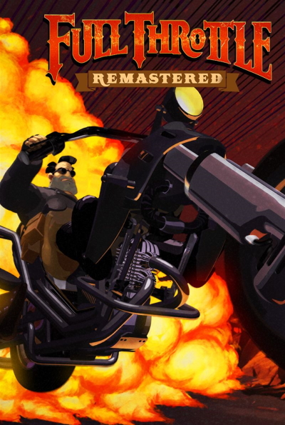 Full Throttle Remastered (Rating: Bad)