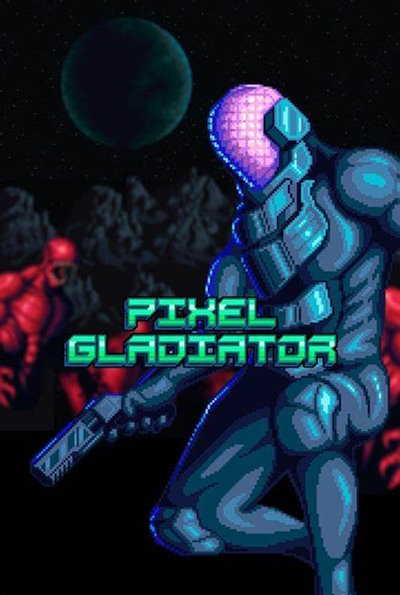 Pixel Gladiator (Rating: Okay)