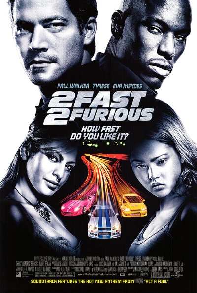 2 Fast 2 Furious (Rating: Good)