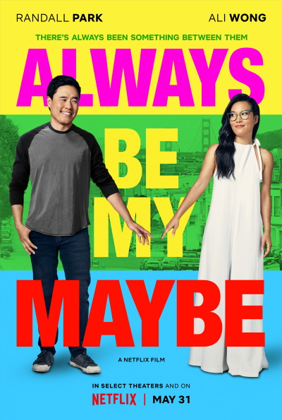 Always Be My Maybe (Rating: Good)
