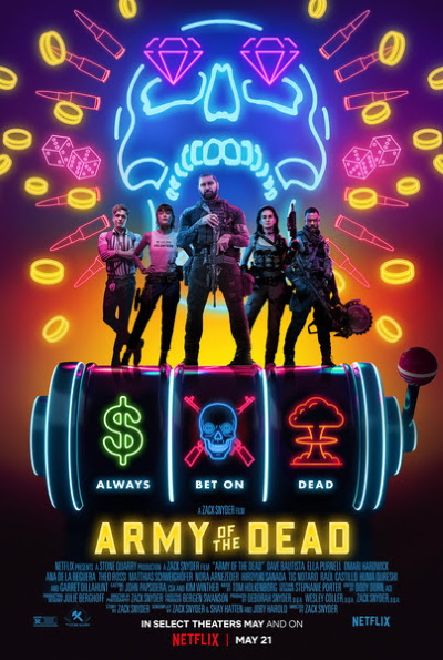 Army of the Dead (2021) (Rating: Good)