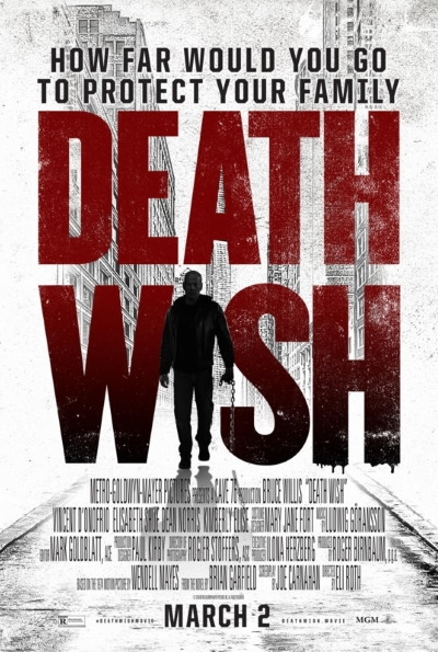 Death Wish (2018) (Rating: Good)