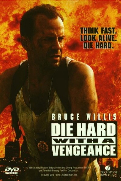 Die Hard: With a Vengeance (Rating: Okay)