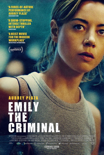 Emily The Criminal (Rating: Okay)