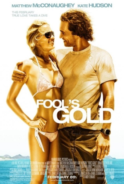Fool's Gold (Rating: Okay)