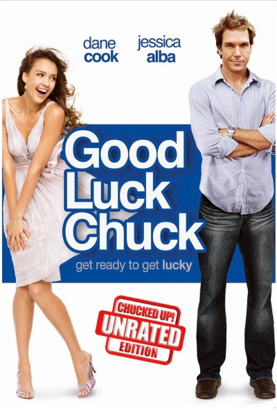 Good Luck Chuck (Rating: Okay)