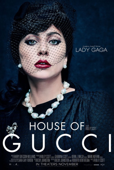 House of Gucci (Rating: Okay)