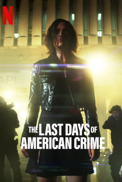 The Last Days Of American Crime