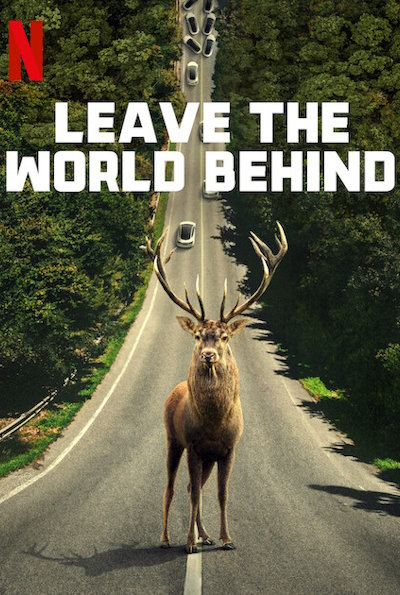 Leave The World Behind (Rating: Okay)
