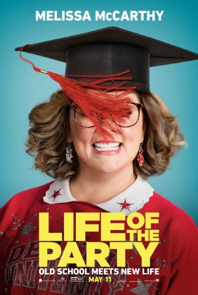 Life Of The Party (Rating: Okay)