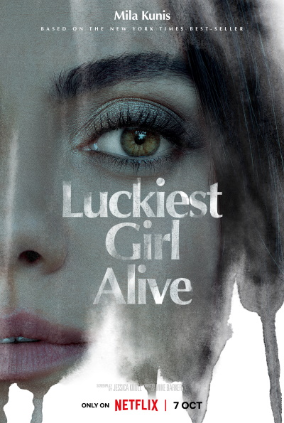 Luckiest Girl Alive (Rating: Good)