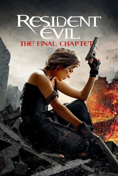Resident Evil: The Final Chapter (Rating: Okay)
