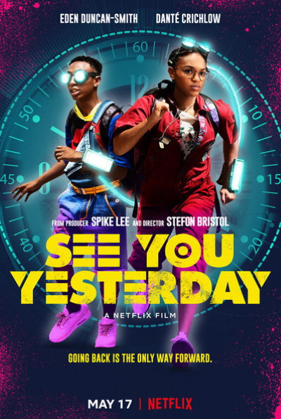 See You Yesterday (Rating: Okay)