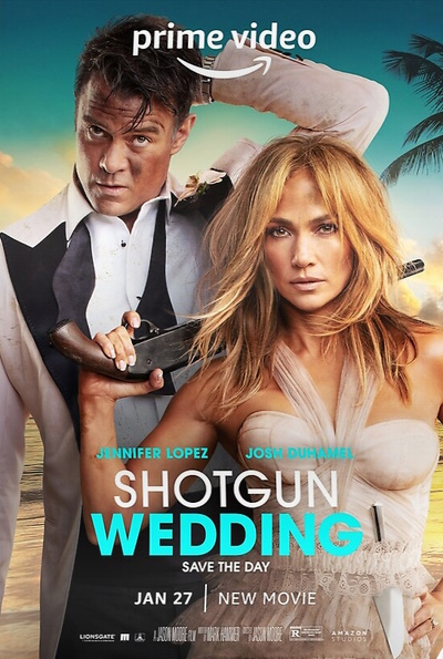 Shotgun Wedding (2022) (Rating: Good)