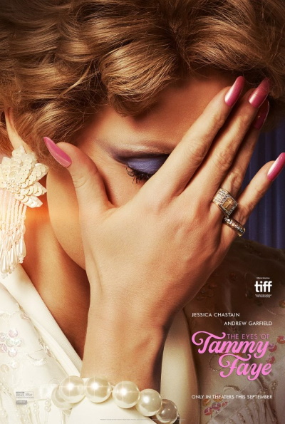 The Eyes Of Tammy Faye (Rating: Okay)