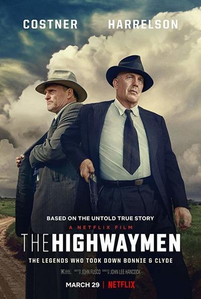 The Highwaymen (Rating: Good)