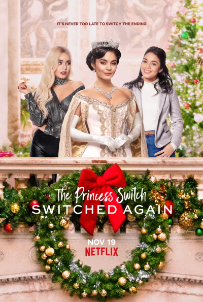 The Princess Switch: Switched Again (Rating: Okay)