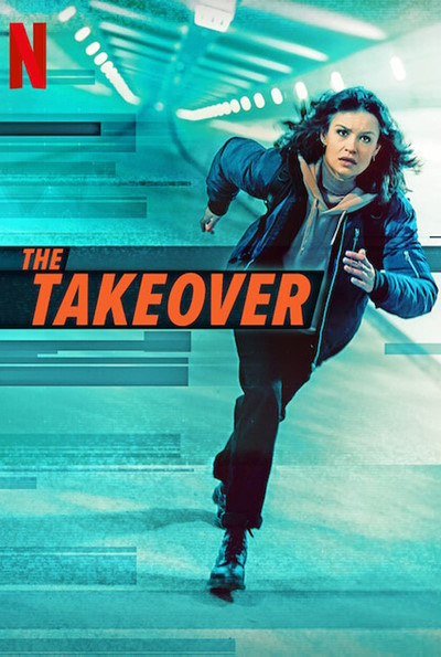 The Takeover (Rating: Okay)