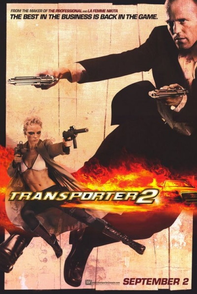 Transporter 2 (Rating: Okay)