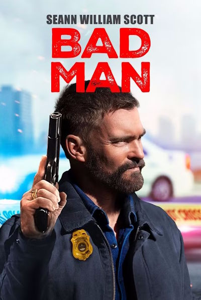 Bad Man (Rating: Okay)