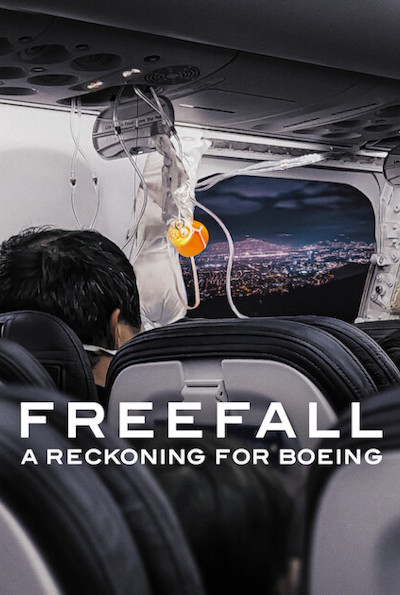 Freefall: A Reckoning For Boeing (Rating: Good)